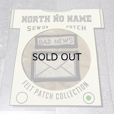 画像1: {NORTH NO NAME} FELT PATCH / S / "BAD NEWS"