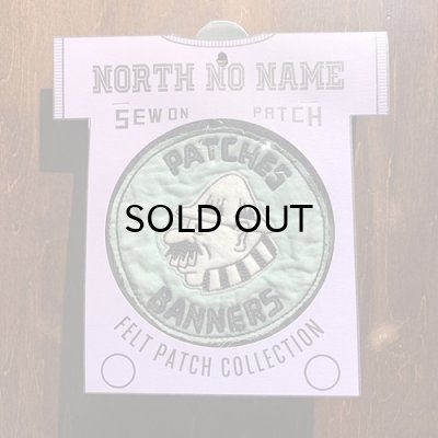 画像1: {NORTH NO NAME} FELT PATCH / M / "PATCHES BANNERS"