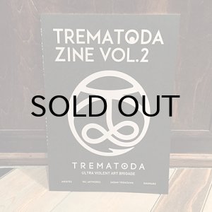 画像: {TREMATODA} TREMATODA ZINE vol.2