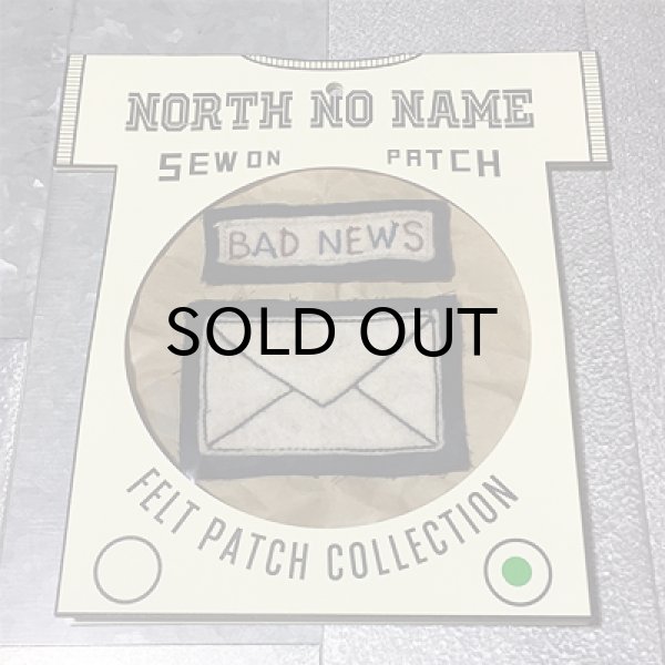 画像1: {NORTH NO NAME} FELT PATCH / S / "BAD NEWS" (1)