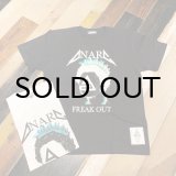 画像: {ANARC of hex} "FREAK OUT" T-SHIRTS
