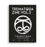 画像: {TREMATODA} TREMATODA ZINE vol.3