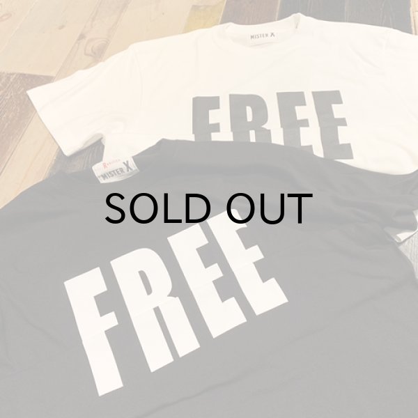 画像6: {MISTER-X} "MISTER-X FREE" T-SHIRTS (6)