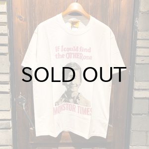画像: {MONSTOR TIMES} "if I could find the OTHERone" TEE SS